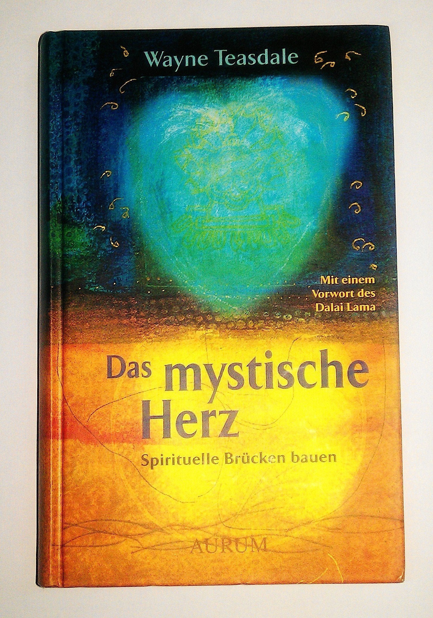 Das mystische Herz: Spirituelle Brücken bauen Religion & Esotericism
