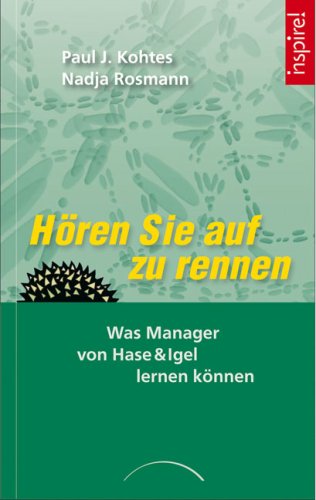 Hören Sie auf zu rennen: Was Manager von Hase & Igel lernen können Law