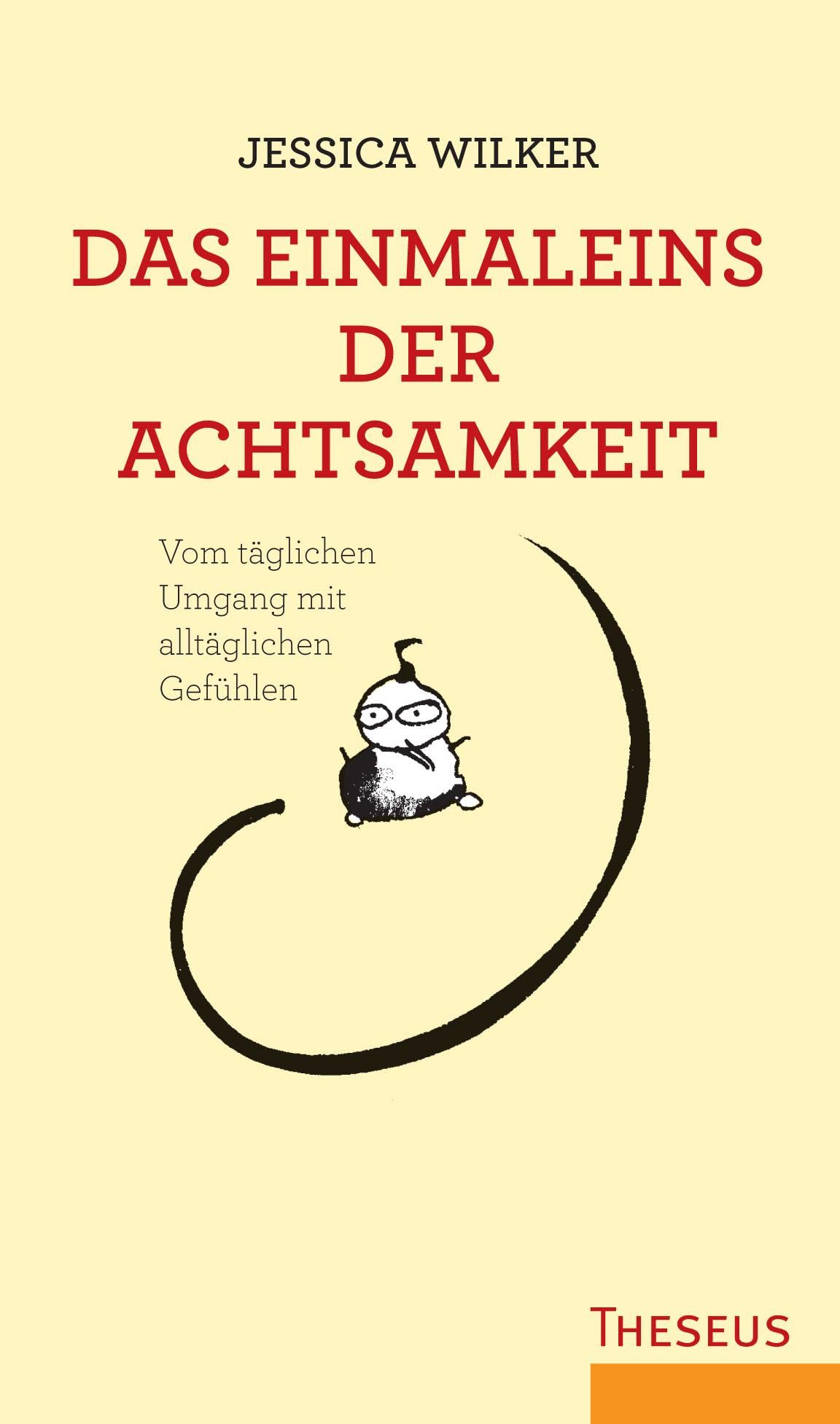 Das Einmaleins der Achtsamkeit Lifestyle