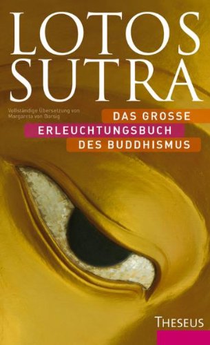 Lotos-Sutra: Das große Erleuchtungsbuch des Buddhismus Religion & Esotericism