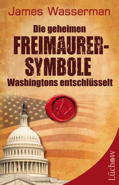 Die geheimen Freimaurersymbole Washingtons entschlüsselt Religion & Esotericism