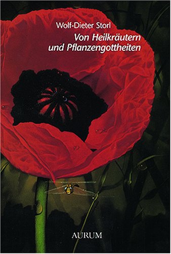 Von Heilkräutern und Pflanzengottheiten Garden & Plants