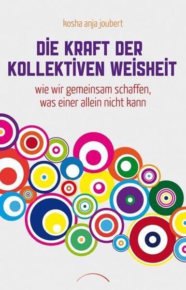 Die Kraft der kollektiven Weisheit Lifestyle