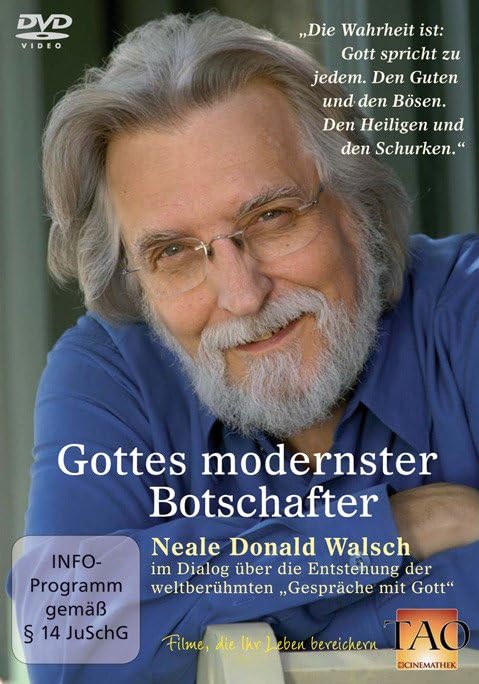Gottes modernster Botschafter - Neale Donald Walsch Films