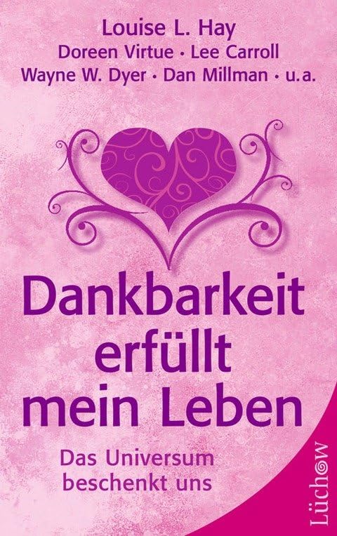 Dankbarkeit erfüllt mein Leben Religion & Esotericism