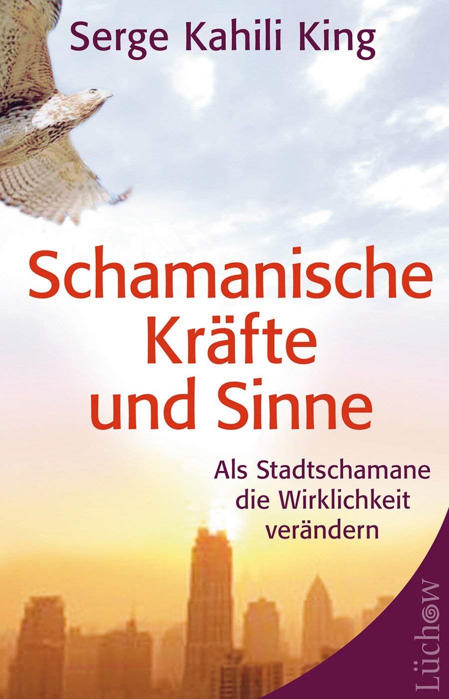 Schamanische Kräfte und Sinne Lifestyle