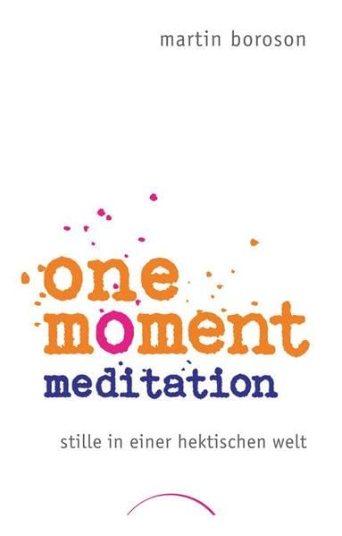 One Moment Meditation Second hand books on Religion & Esotericism