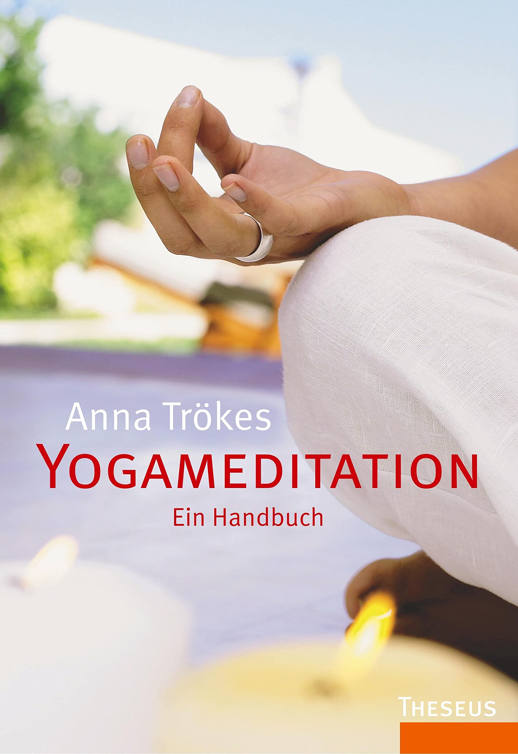 Yogameditation: Ein Handbuch Health, Nutrition & Fitness