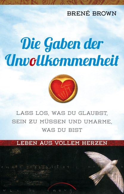 Die Gaben der Unvollkommenheit Psychology