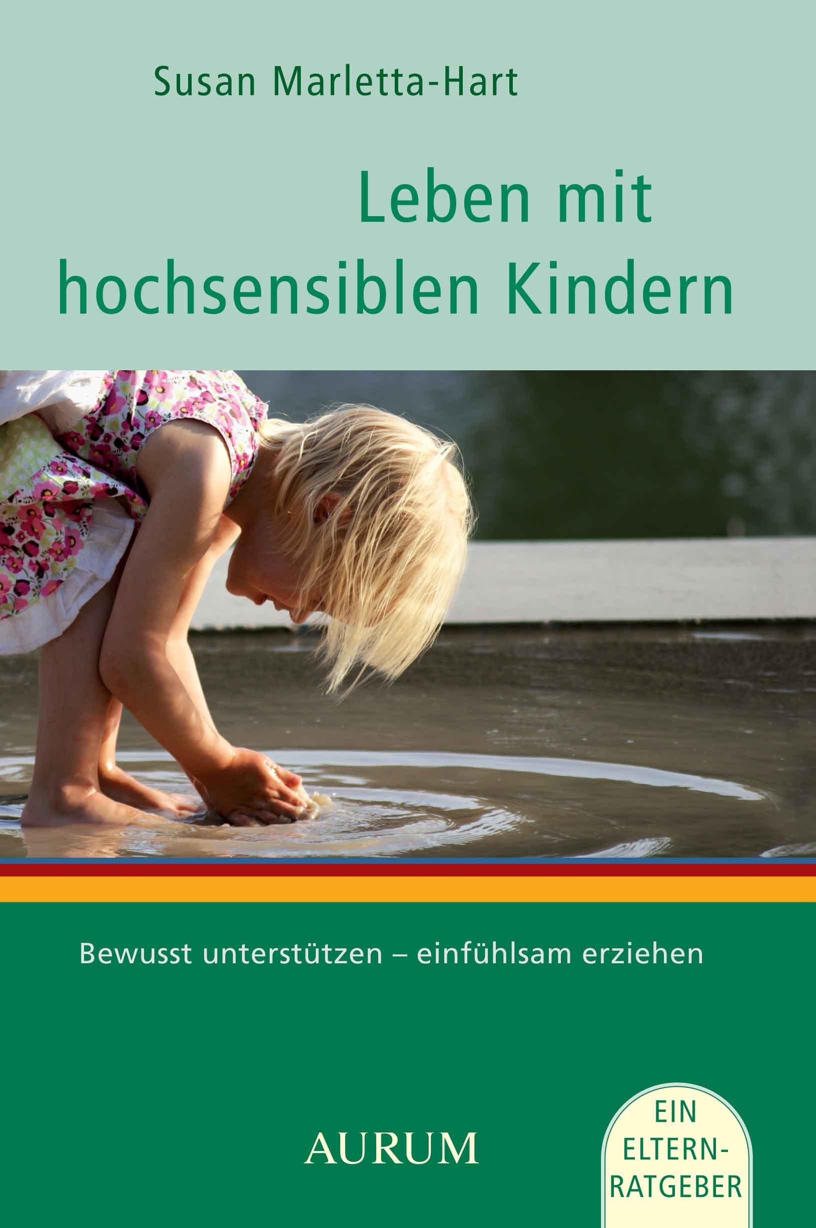 Leben mit hochsensiblen Kindern Parents & Children