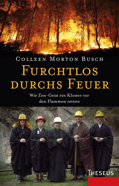 Furchtlos durchs Feuer Philosophy