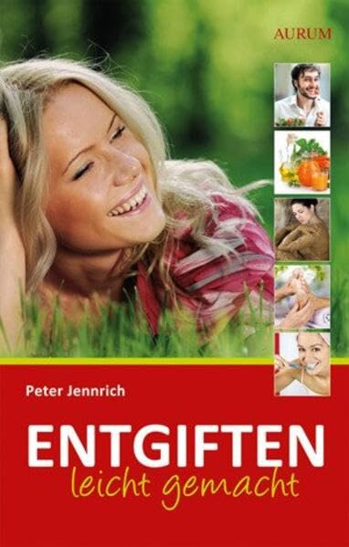 Entgiften leicht gemacht Health, Nutrition & Fitness
