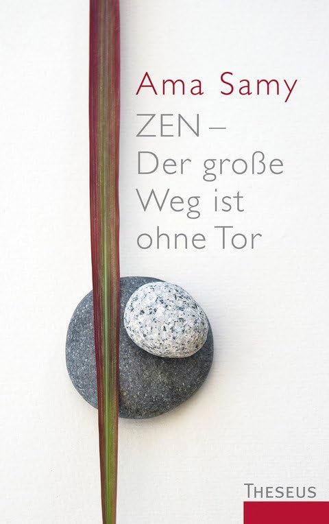 Zen - Der große Weg ist ohne Tor Religion & Esotericism