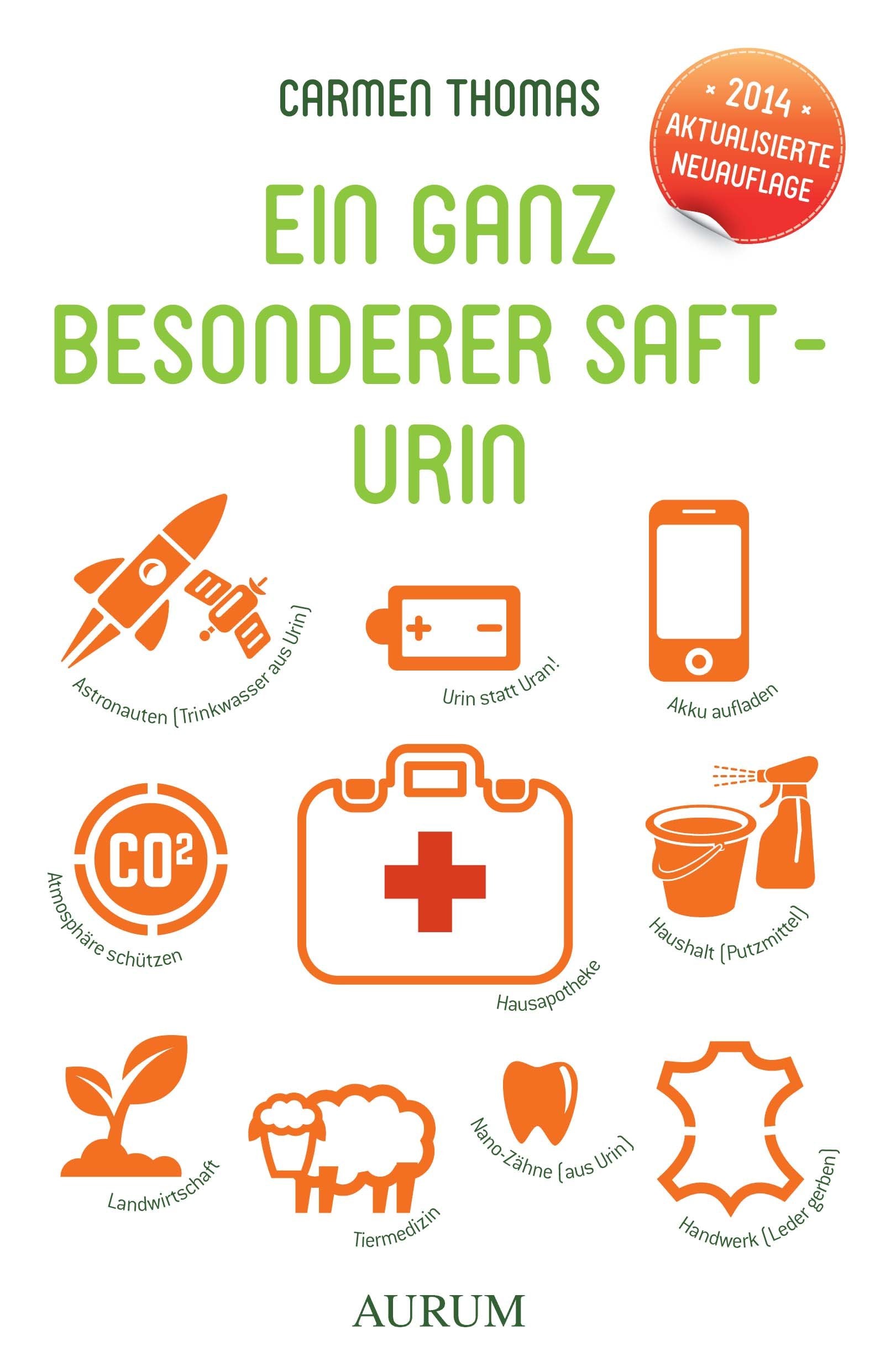 Ein ganz besonderer Saft - Urin Health, Nutrition & Fitness Books