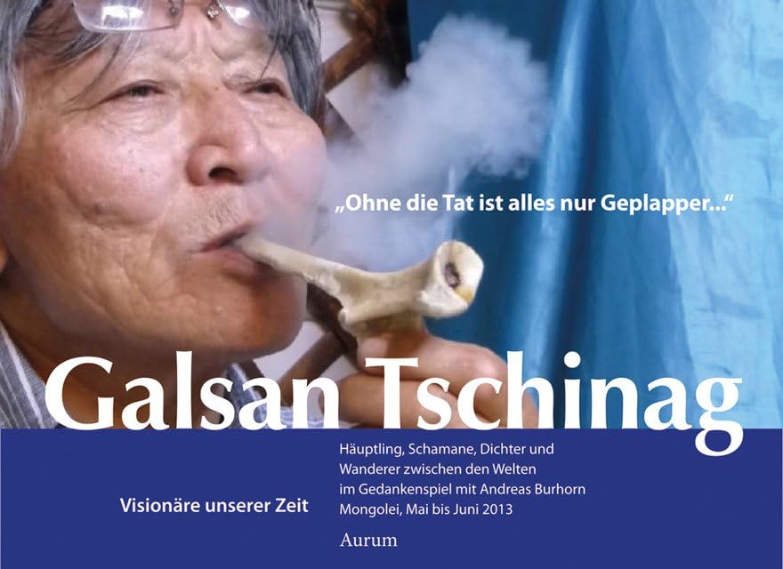 Galsan Tschinag Politics & Society