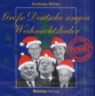 Product Image: Große Deutsche singen Weihnachtslieder, 1 Audio-CD