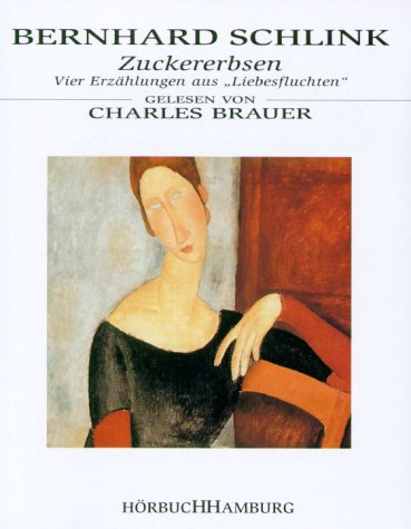 Zuckererbsen: Vier Erzählungen aus "Liebesfluchten" Books