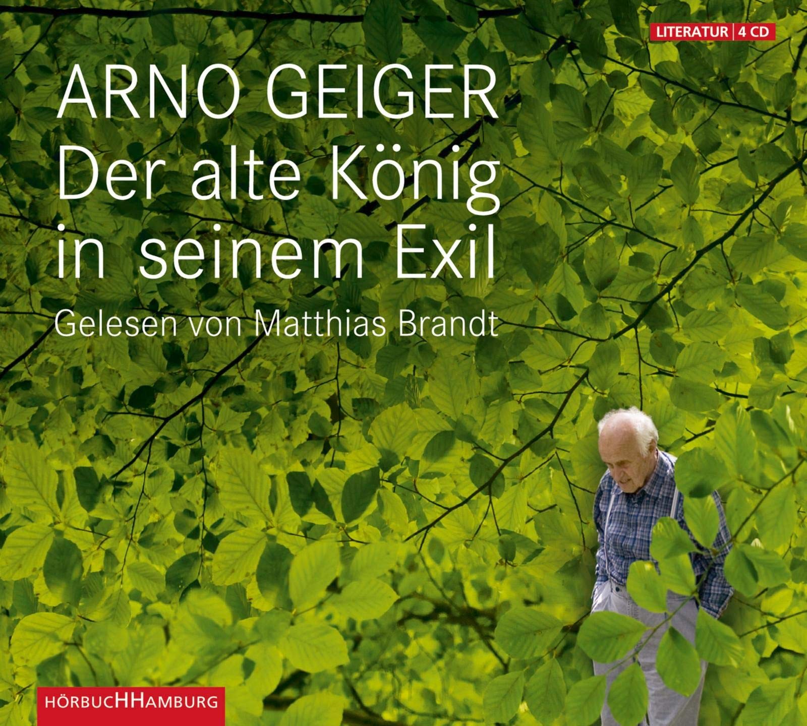 Der alte König in seinem Exil: 4 CDs Medicine