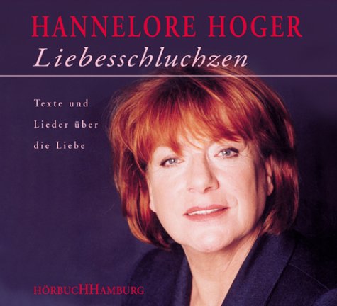 Liebesschluchzen: Texte und Lieder über die Liebe: Texte und Lieder über die Liebe. 50 Min. Books
