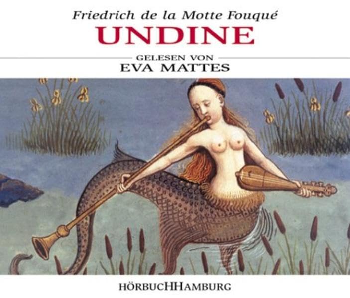 Undine: Lesung mit Gesang von Eva Mattes Books