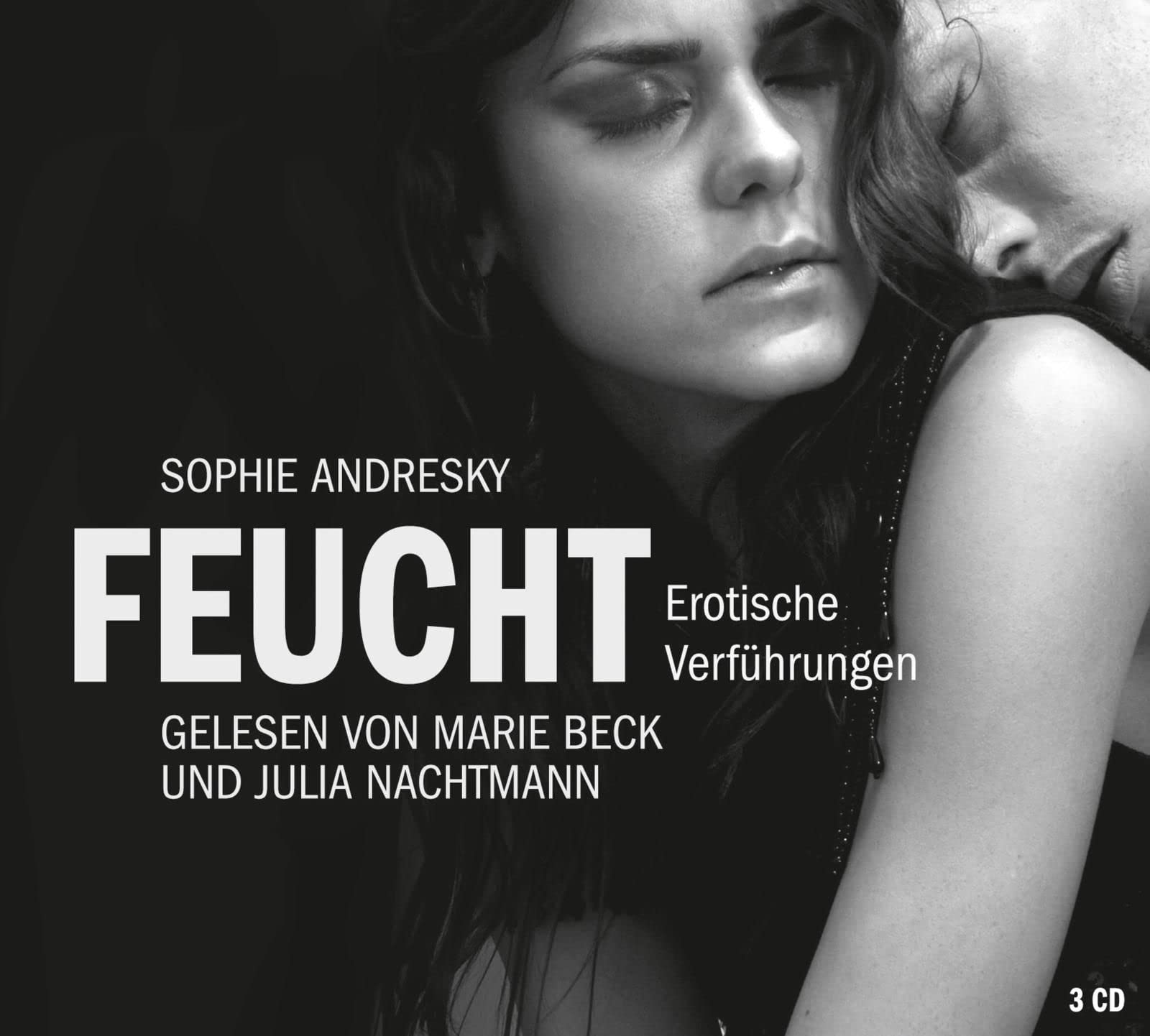 Erotik Hörbuch Edition: Feucht: Erotische Verführungen: 3 CDs Contemporary literature