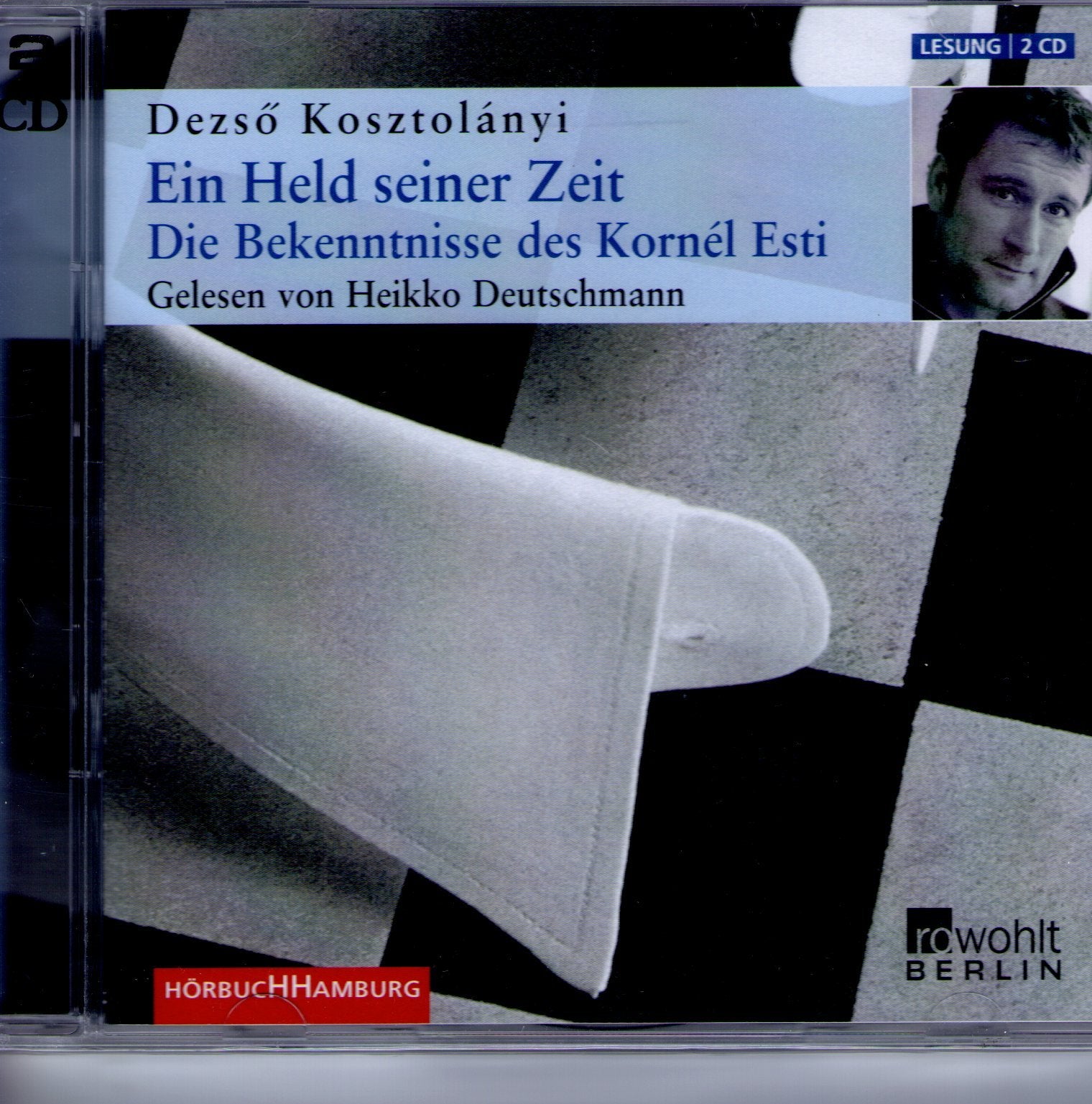 Ein Held seiner Zeit: Die Bekenntnisse des Kornél Esti: 2 CDs Contemporary literature
