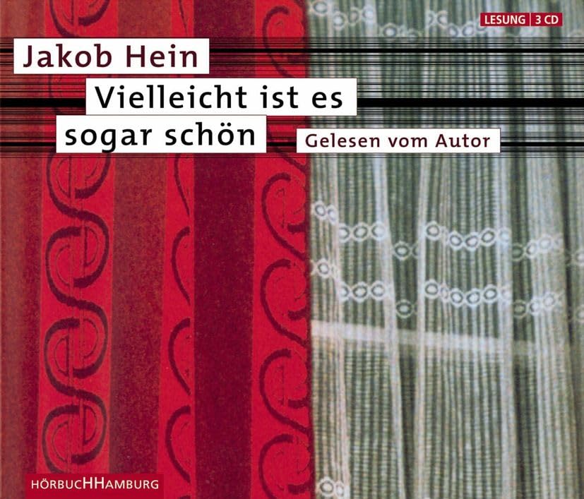 Vielleicht ist es sogar schön: 3 CDs Contemporary literature