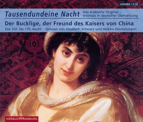 Tausendundeine Nacht: Der Bucklige, der Freund des Kaisers von China, Die 102. bis 170. Nacht: 5 CDs Fairy Tales & Legends