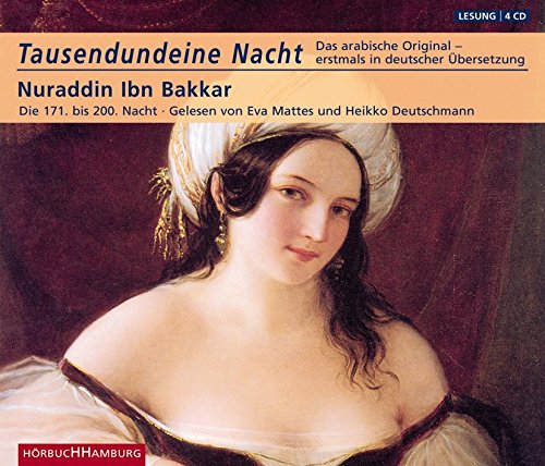 Tausendundeine Nacht: Nuraddin Ibn Bakkar, Die 171. bis 200. Nacht: 4 CDs Fairy Tales & Legends