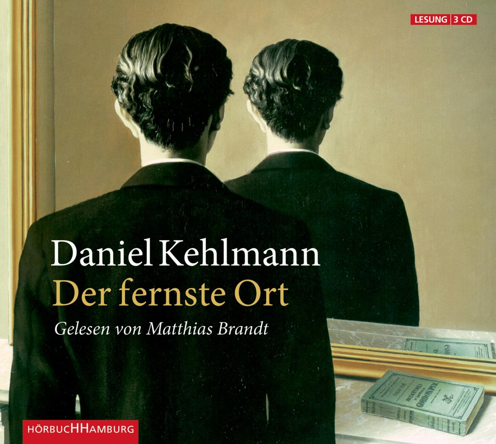 Der fernste Ort: 3 CDs Contemporary literature
