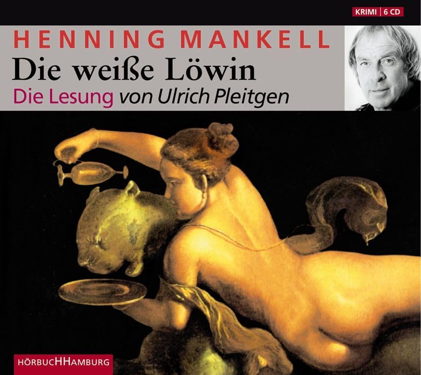 Die weiße Löwin: 6 CDs (Ein Kurt-Wallander-Krimi, Band 4) Contemporary literature