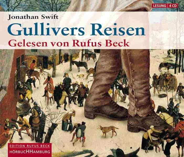 Gullivers Reisen: Gekürzte Lesung von Rufus Beck Classics