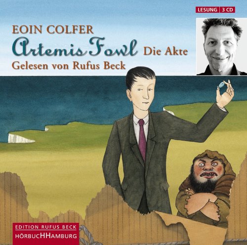 Artemis Fowl - Die Akte: 3 CDs (Ein Artemis-Fowl-Roman, Band 320) Contemporary literature