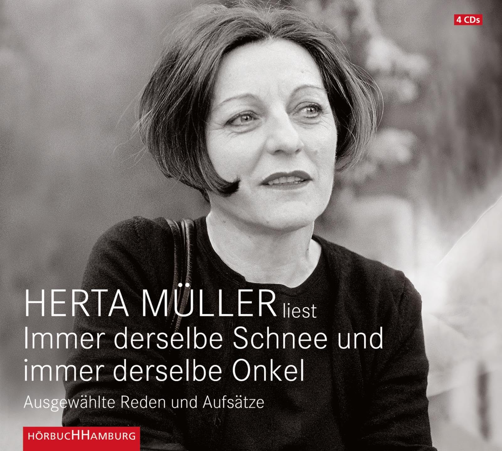 Immer derselbe Schnee und immer derselbe Onkel: Ausgewählte Reden und Aufsätze: 4 CDs Essays & Short Stories