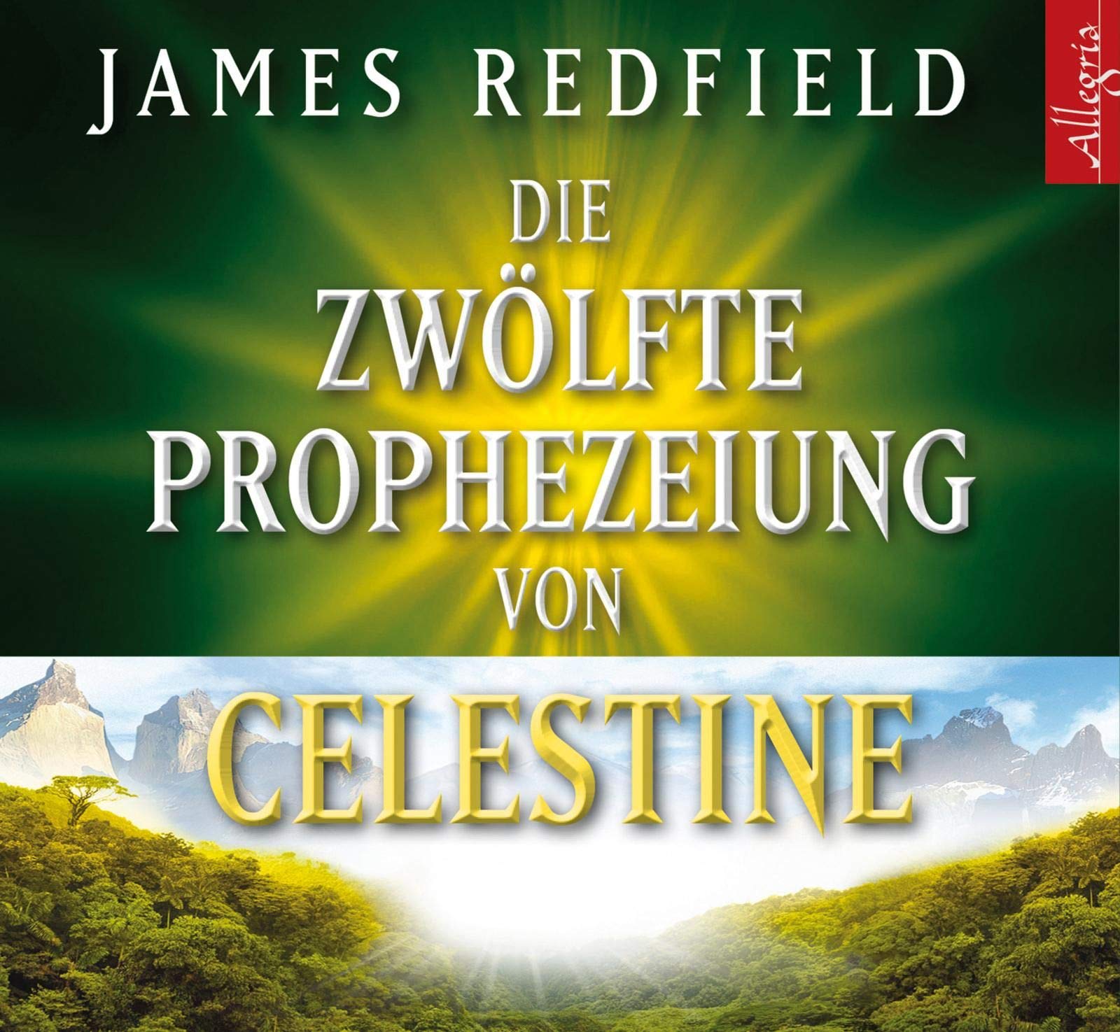 Die zwölfte Prophezeiung von Celestine: Gekürzte Lesung cd