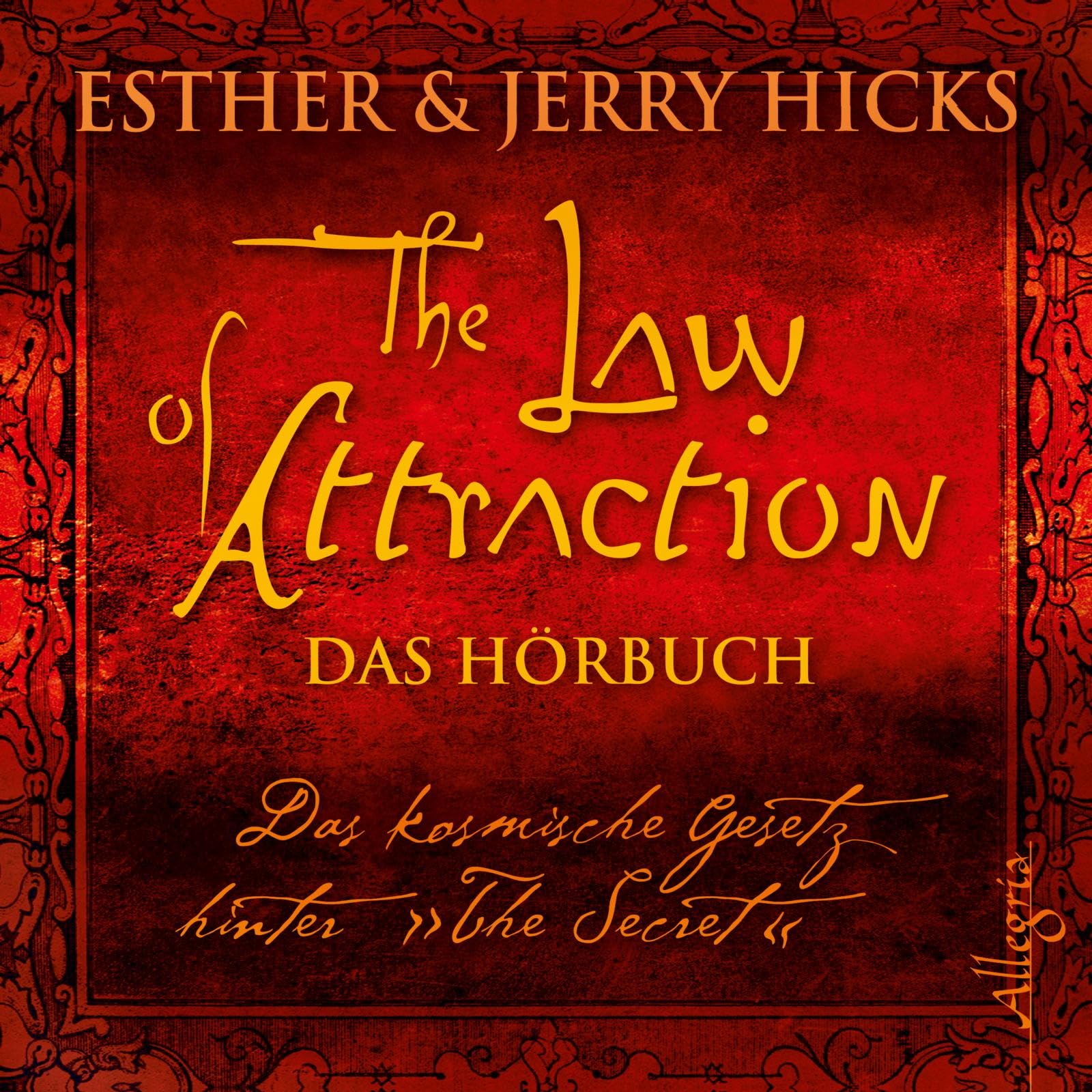 The Law of Attraction, Das kosmische Gesetz hinter "The Secret": 3 CDs Self-help