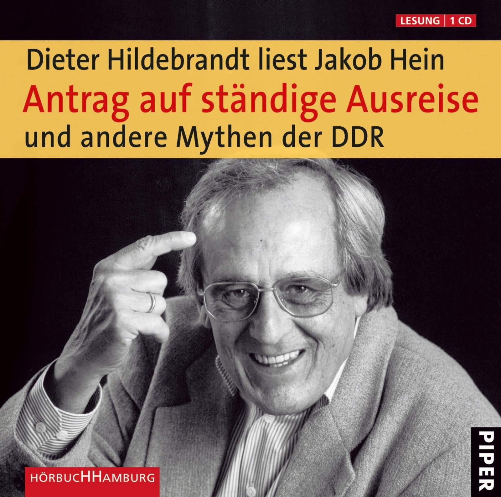 Antrag auf ständige Ausreise: und andere Mythen der DDR: 1 CD Contemporary literature