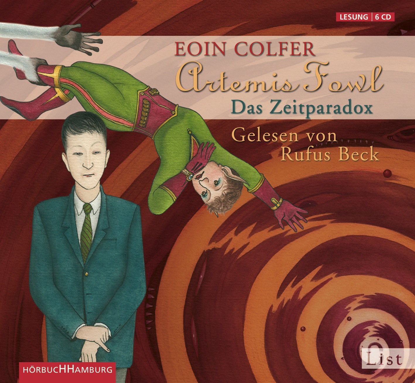 Artemis Fowl - Das Zeitparadox: Der sechste Roman: 6 CDs (Ein Artemis-Fowl-Roman, Band 653) Contemporary literature