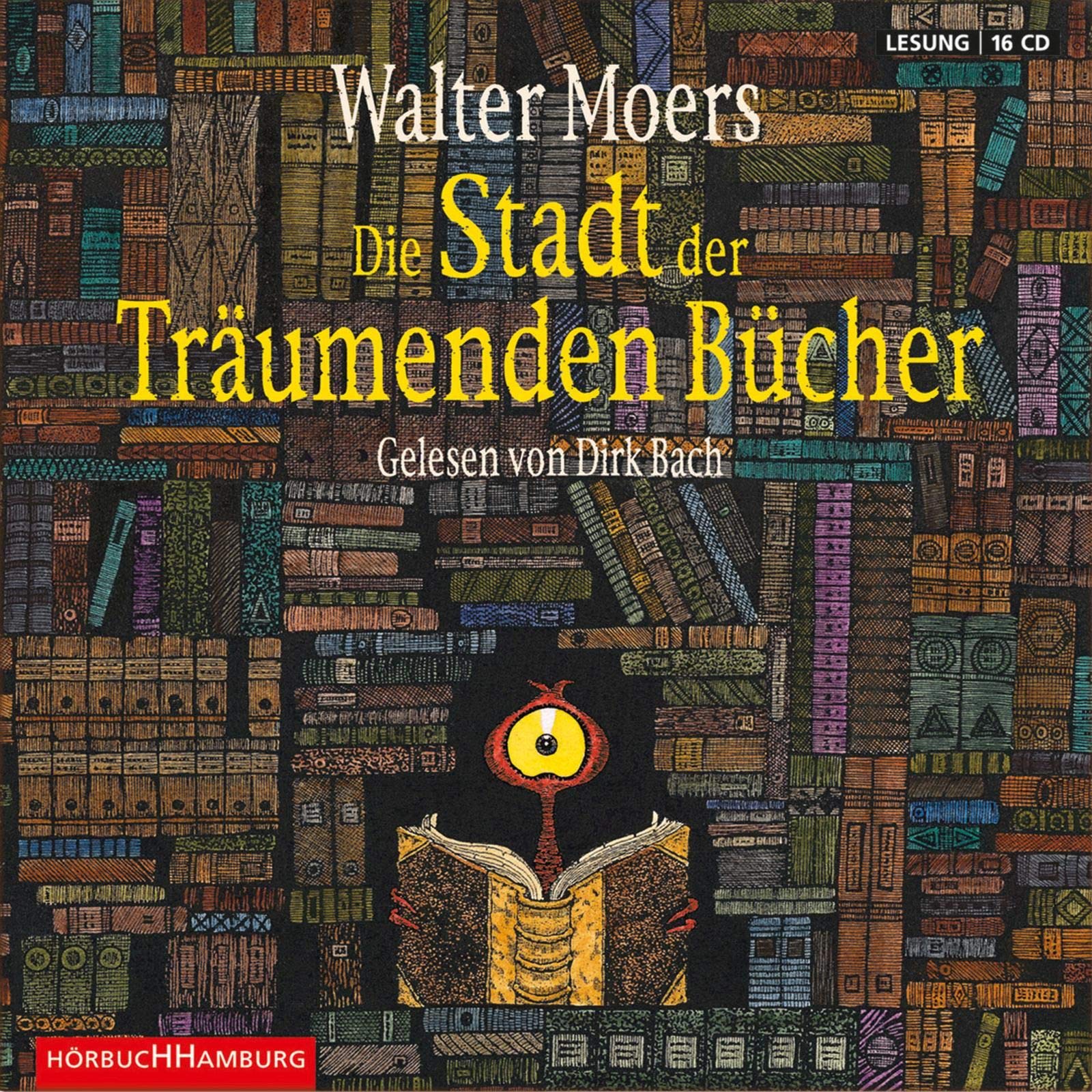 Walter Moers: die Stadt der Träumenden Bücher cd
