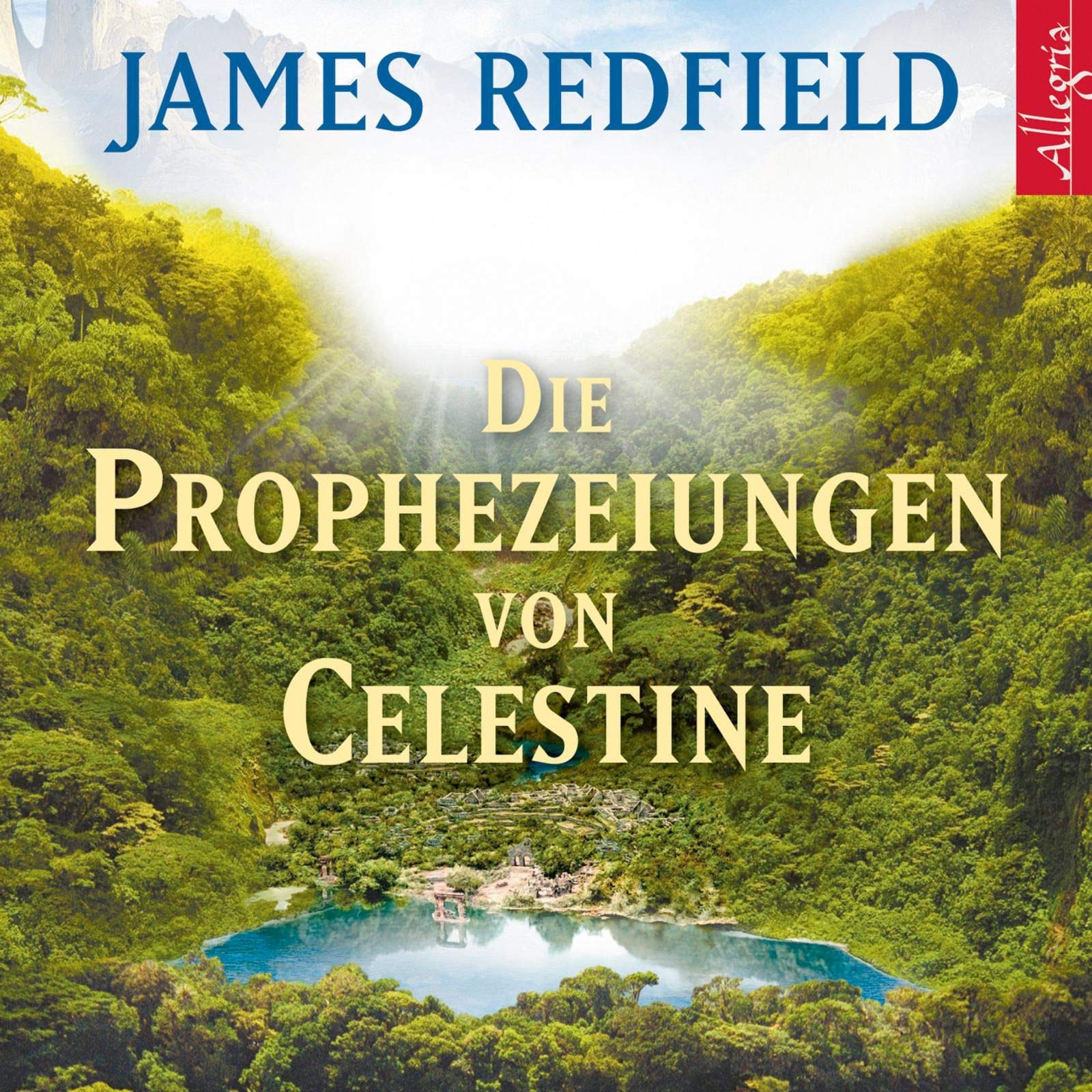 Die Prophezeiungen von Celestine Religion & Esotericism