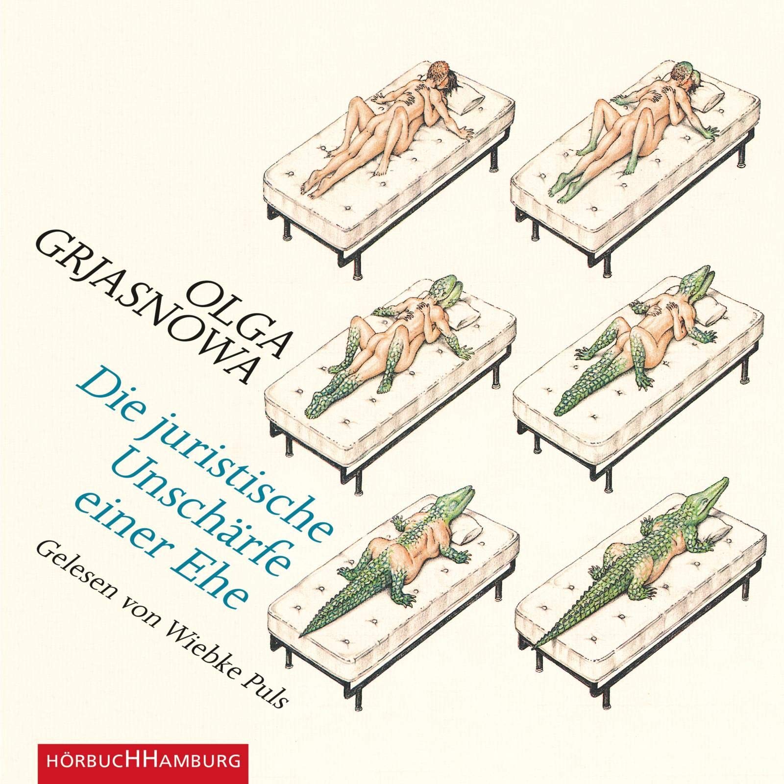 Die juristische Unschärfe einer Ehe: 4 CDs Contemporary literature