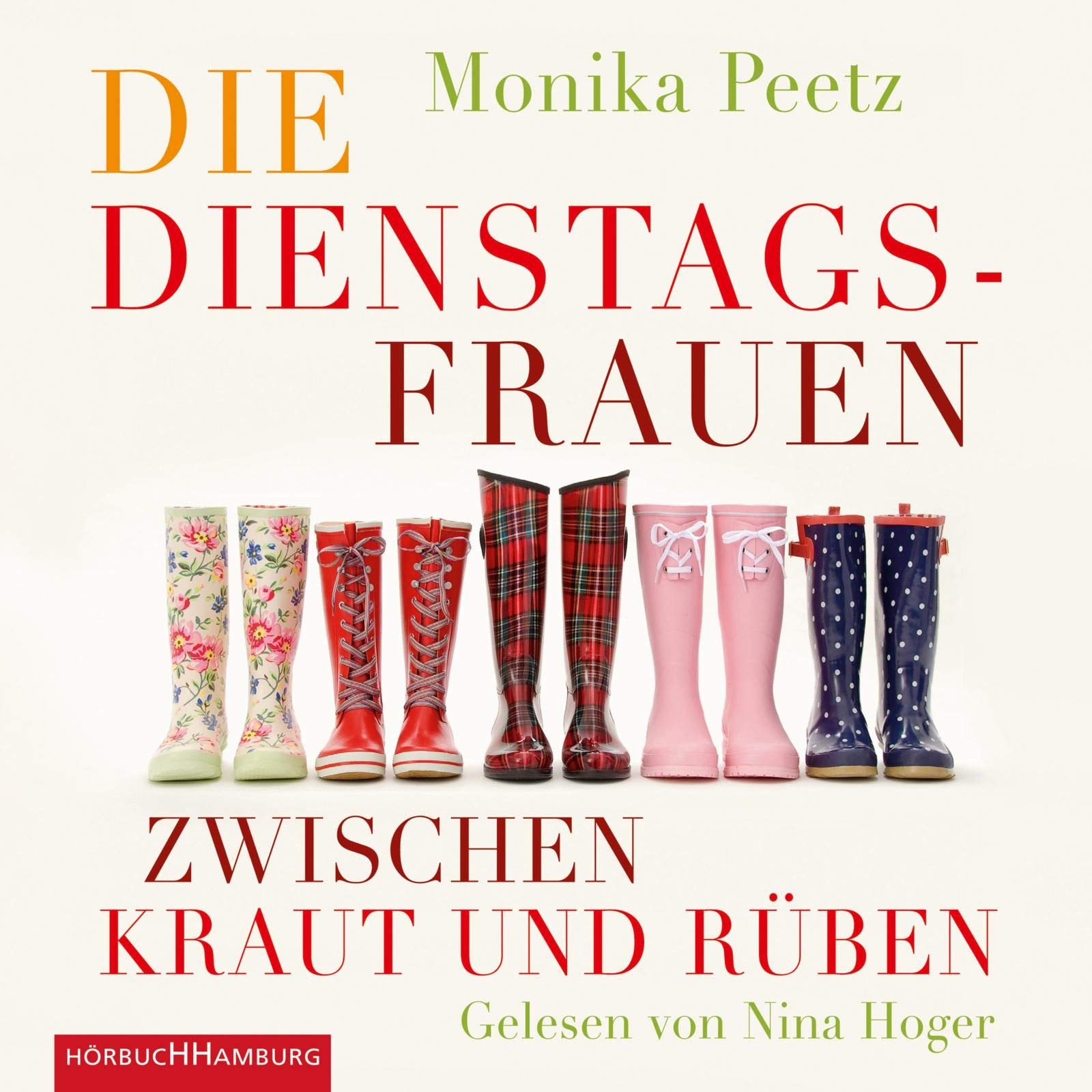Die Dienstagsfrauen zwischen Kraut und Rüben: 4 CDs Contemporary literature
