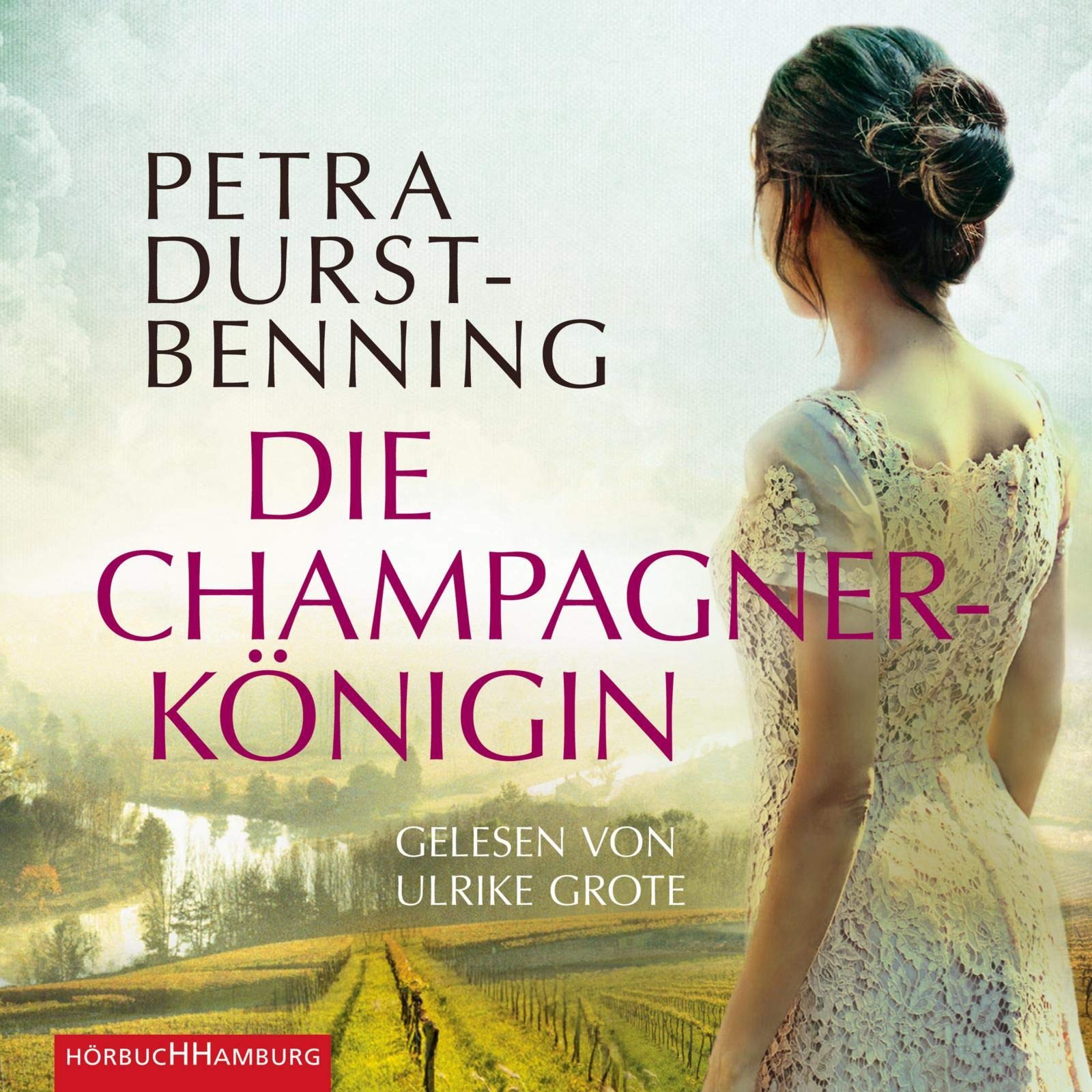Die Champagnerkönigin: 6 CDs (Die Jahrhundertwind-Trilogie, Band 2) Contemporary literature