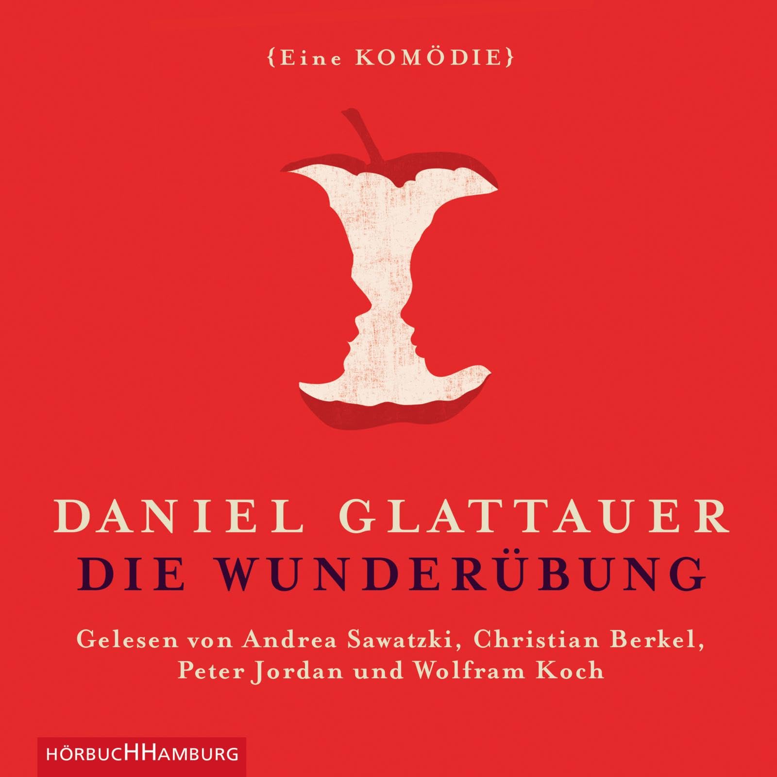 Die Wunderübung: Eine Komödie: 2 CDs Contemporary literature