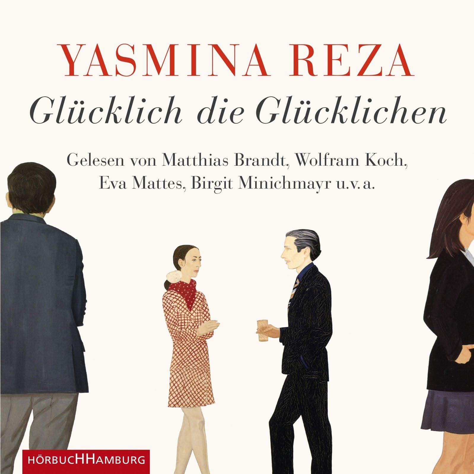 Glücklich die Glücklichen: 4 CDs Contemporary literature