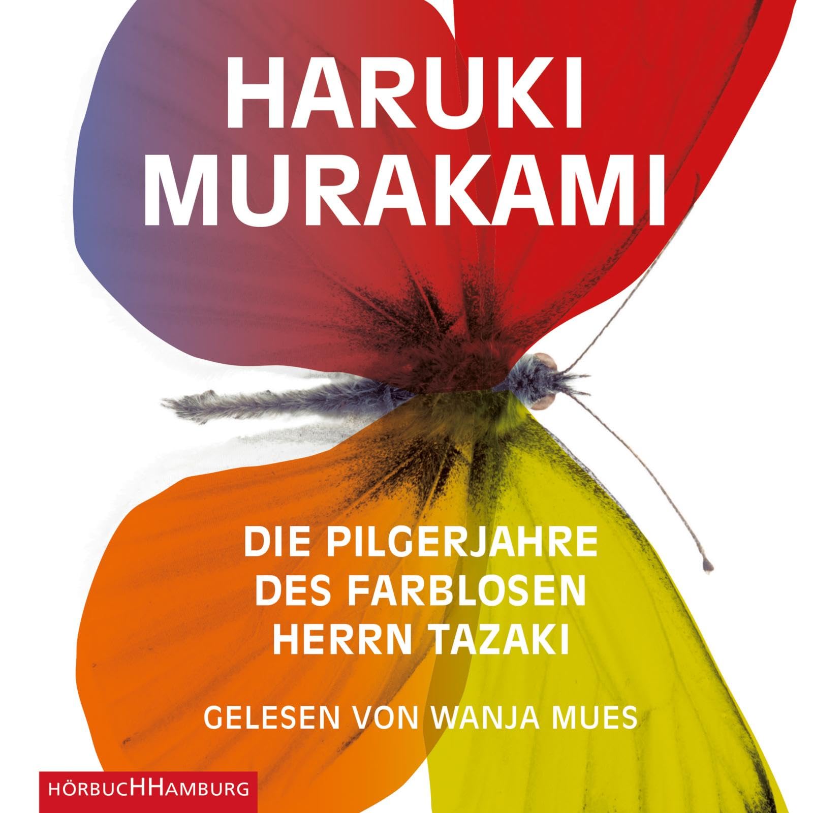 Die Pilgerjahre des farblosen Herrn Tazaki: 7 CDs Contemporary literature