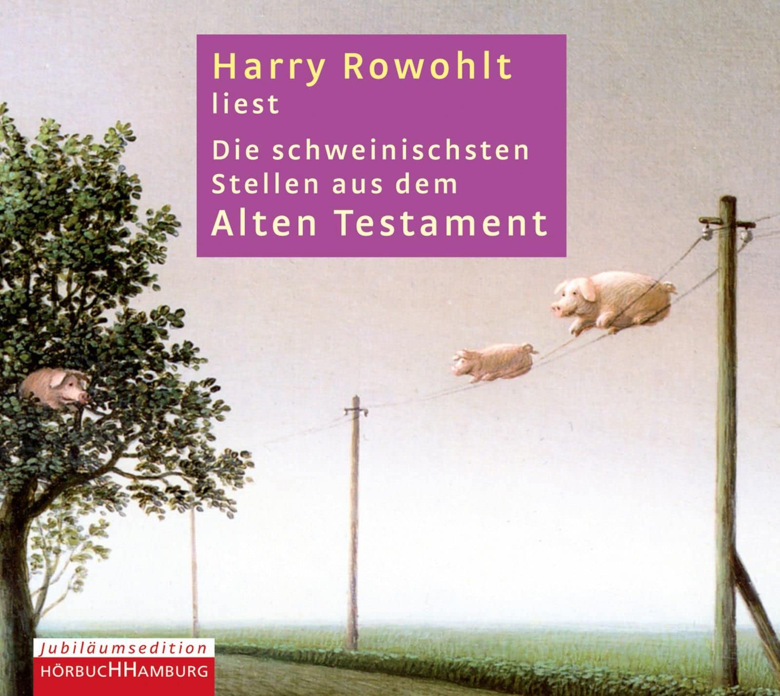 Die schweinischsten Stellen aus dem Alten Testament: 1 CD Arts & Music