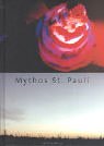 Mythos St. Pauli - Photographien 1967-2002 Second-hand books on film, art and culture