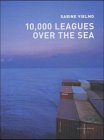 10,000 Leagues Over The Sea Photography