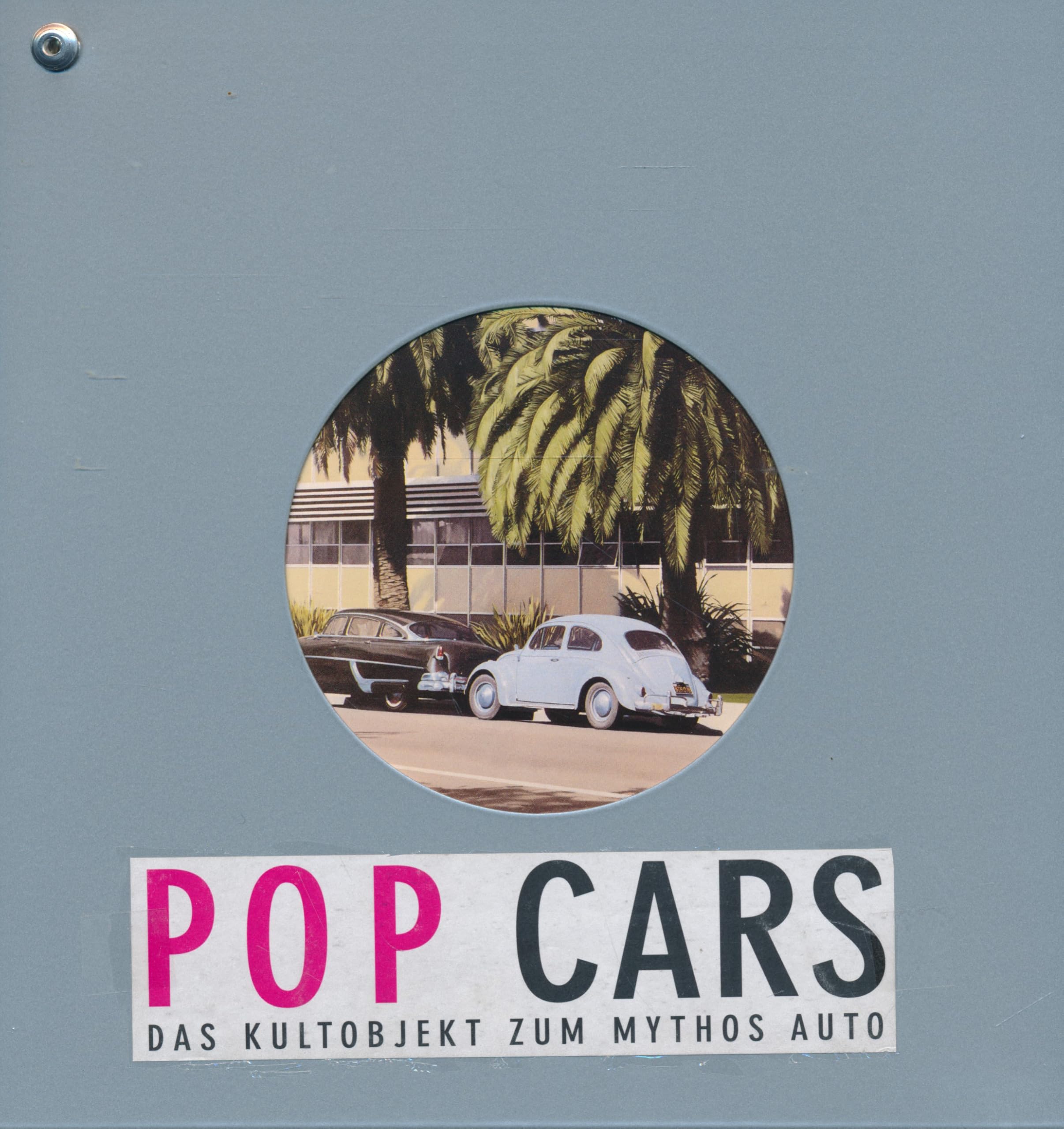 Pop Cars: Amerika-Europa Film, Art & Culture